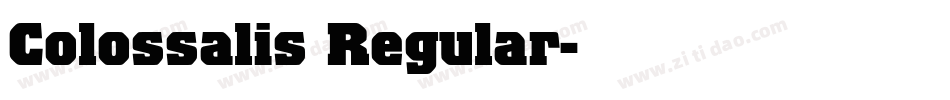 Colossalis Regular字体转换